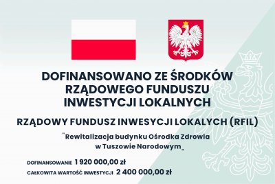 Tablica informacyjna - Rewitalizacja budynku Ośrodka Zdrowia w Tuszowie Narodowym